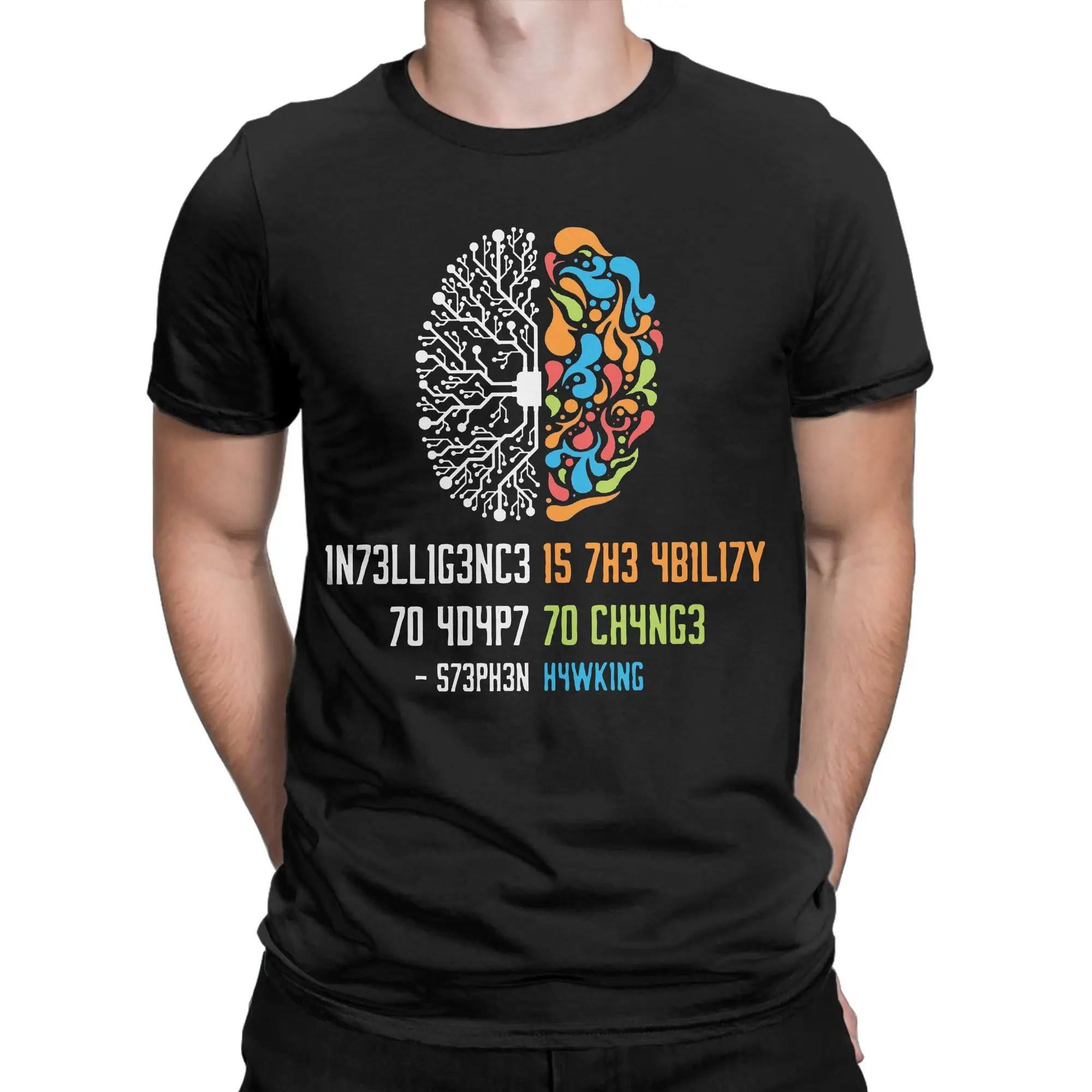 Men Women Intelligence Is The Ability To Adapt To Change Science T Shirt Cotton Clothes Funny Tee Shirt Birthday Present T-Shirt