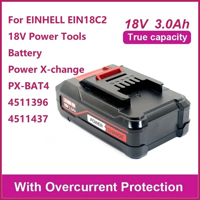 بطارية ليثيوم أيون 18 فولت 3.0 أمبير في الساعة | عالمية لسلسلة تغيير EINHELL Power X، تناسب EIN18C2/PX - BAT4