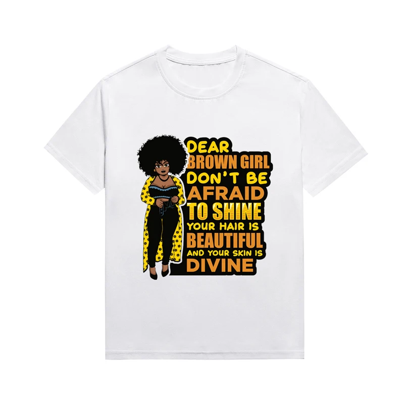 

Dear Brown Girl Melanin Slogan Women Tees Y2K Clothing Vintage Casual Lady Top Custom T Shirt