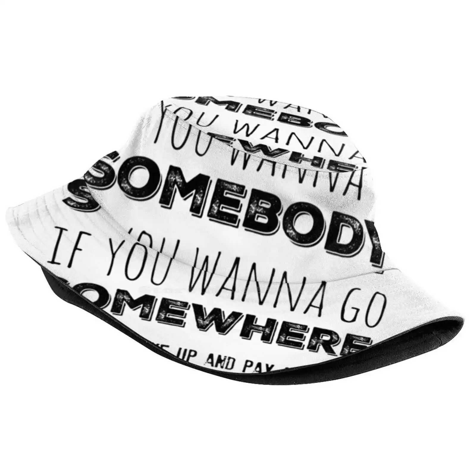 Sister Act 2 Sun Cap Fisherman Hat Bucket Hats Sister Act 2 If You Wanna Be Somebody If You Wanna Go Somewhere You Gotta Wake