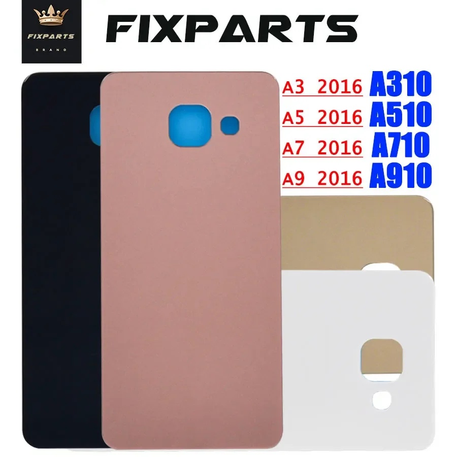 Housing Back Battery Cover For Samsung Galaxy A3 A5 A7 A9 2016 A310 A310F A510 A510F A710 A710F A910 A910F Back Rear Glass Case