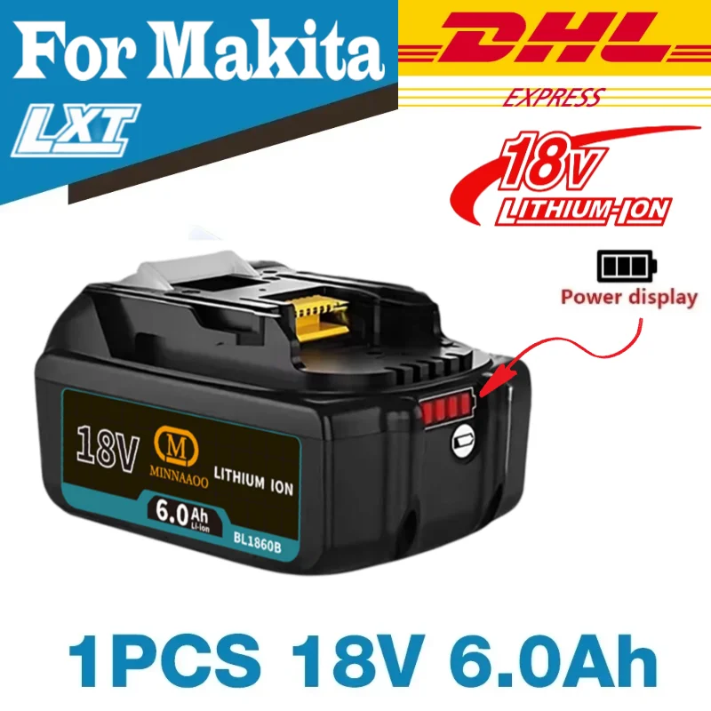 

NEW 100% For Makita Battery 18v 6000mAh BL1860 BL1850B BL1850 BL1830 battery & charger 18v Replacement Power Tool Batteries