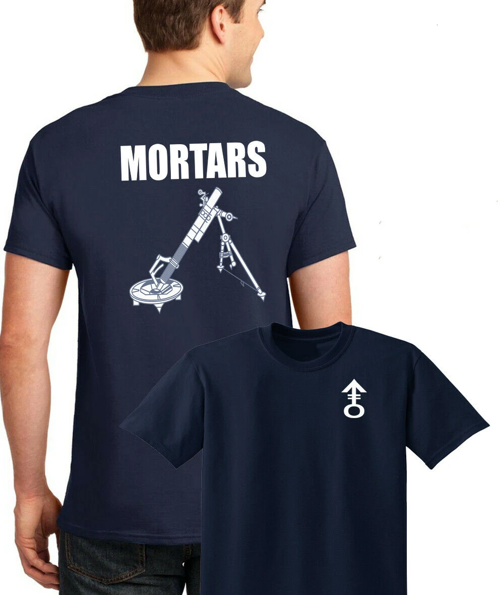 MORTARS Heavy Weapons Platoon Section Tshirt Regiment RAF ARMY Infantry Men\'s 100% Cotton Casual T-shirts Loose Top Size S-3XL