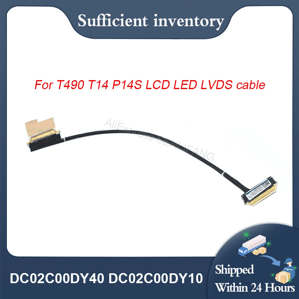 NEW LCD LED LVDS Cable For Lenovo T490 T14 P14S 01YT382 02HK974 DC02C00DY40 DC02C00DY20 DC02C00DY10