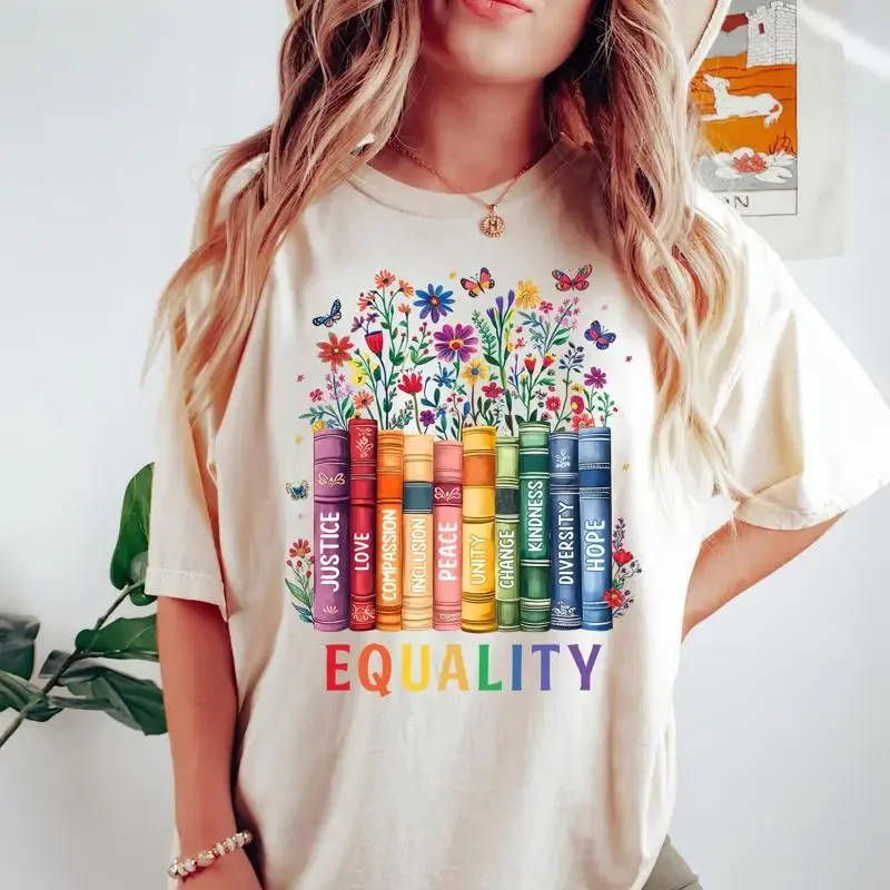 Equality Books Flowers T Shirt Peace Love Kindness Feminist For Book Lover