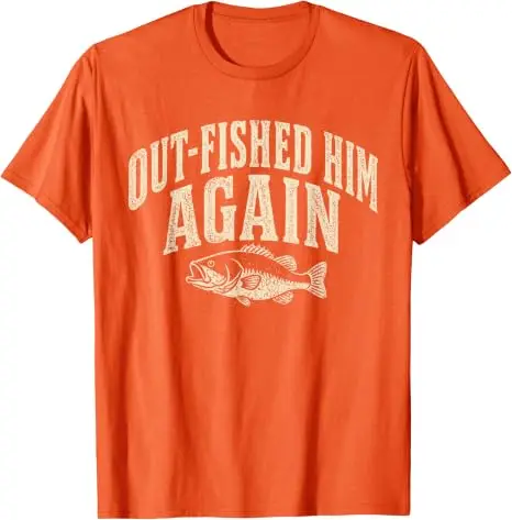 Out-Fished Him Again Lustiges Bass-Angler-T-Shirt Y2k Fischer Outdoor-Kleidung Humor Fischliebhaber Angler Cooles Spruch-T-Shirt – Detail 14