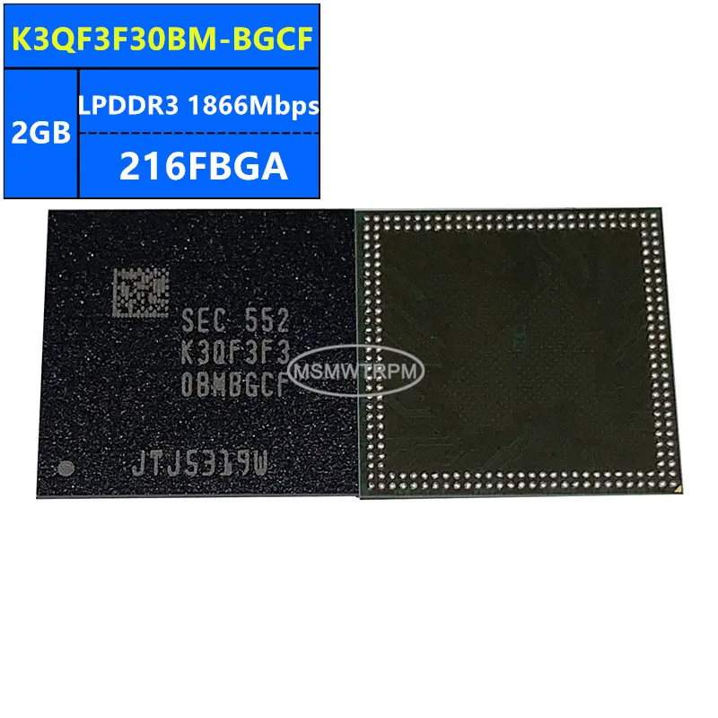 K3QF2F20DA-QGCF K3QF2F20EM-QGCF K3QF3F30BM-BGCF LPDDR3 2 ГБ 1866 Мбит/с 216FBGA 16 ГБ Чип памяти IC Интегральные схемы Совершенно новые или