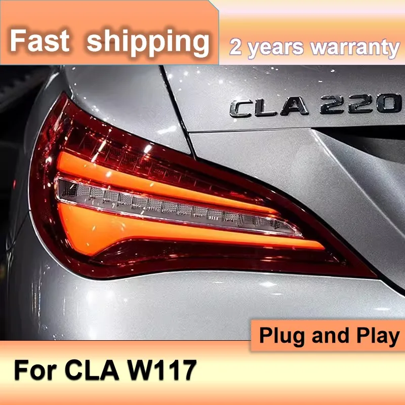 

Car Accessories for Mercedes Benz CLA Tail Light 2014-2019 W117 Taillights CLA180 CLA200 CLA300 DRL+Turn Signal+Brake+Fog