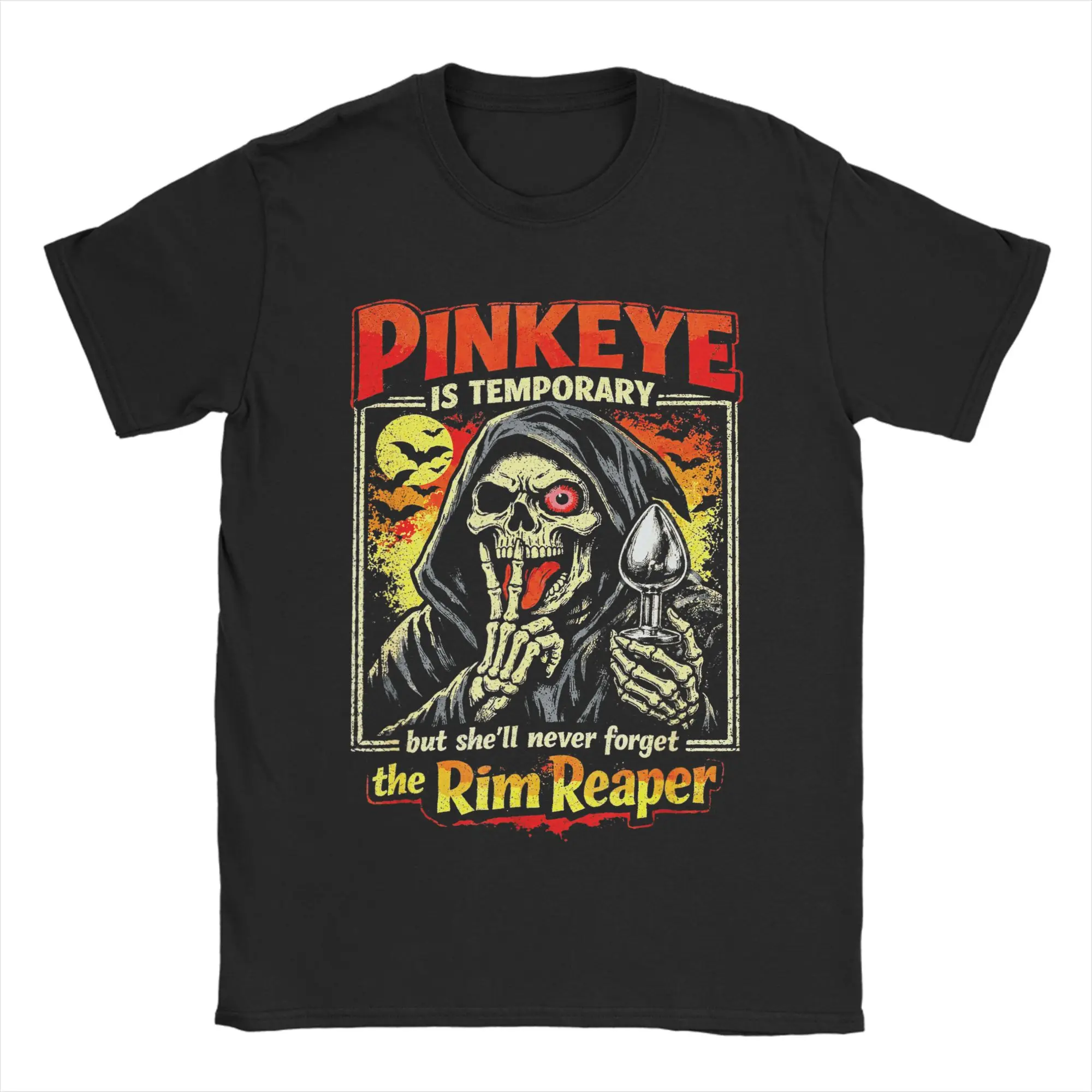 Humor Pinkeye is Temporary But She'll Never Forget The Rim Reaper T-Shirt for Men T Shirt  Short Sleeve Tee Shirt Clothing