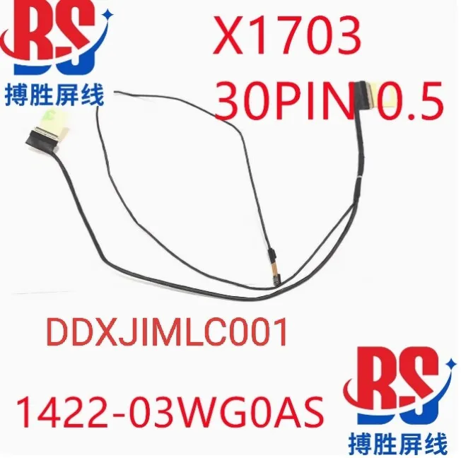 

for ASUS X1703ZA X1703 screen cable 1422-03WG0AS 14005-04180200 cable