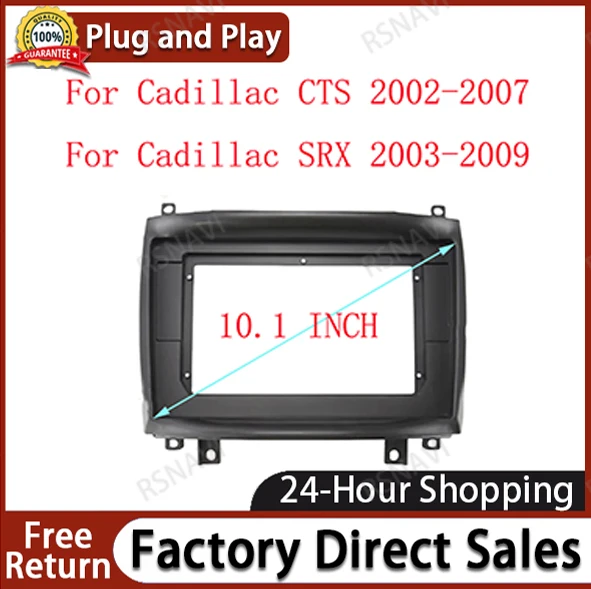 

10 Inch Car Frame Facia Adapter Android Radio Dash Fitting Panel Kit For Cadillac CTS 2002-2007 SRX 2003-2009