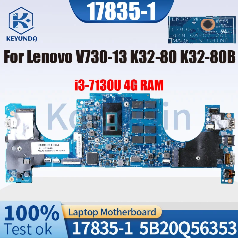 

17835-1 для Lenovo V730-13 K32-80 K32-80B материнская плата для ноутбука 5B20Q56353 SR3JY i3-7130U 4G RAM материнская плата для ноутбука протестирована