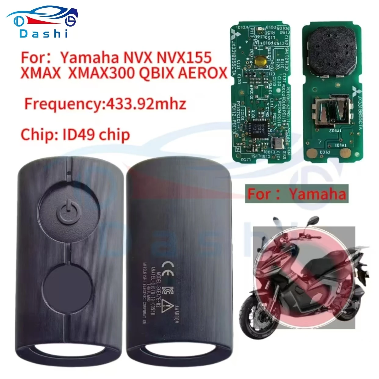 

dashi Remote Control Key for Yamaha car key NVX NVX155 XMAX XMAX300 QBIX AEROX JAUNS 315mhz/433.92mhz ID49 chip