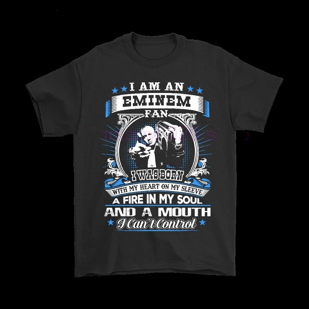 

I Am An Eminem Fan I Was Born With A Fire In My Soul Shirts