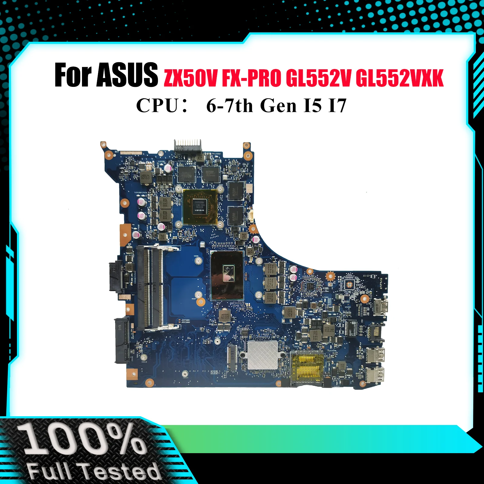 

GL552VW Laptop Motherboard For ASUS ROG FX-PRO ZX50V GL552V GL552VX GL552VXK Notebook Mainboard With I5 I7 CPU 100% tests OK stk