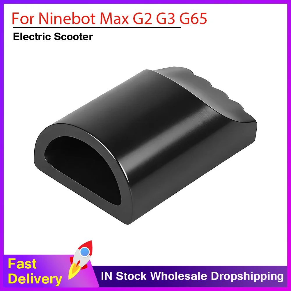 

Electric Scooter Foot Support Kickstand Silicone Protect Cover For Ninebot Max G2 G3 G65 G30 KickScooter Parts