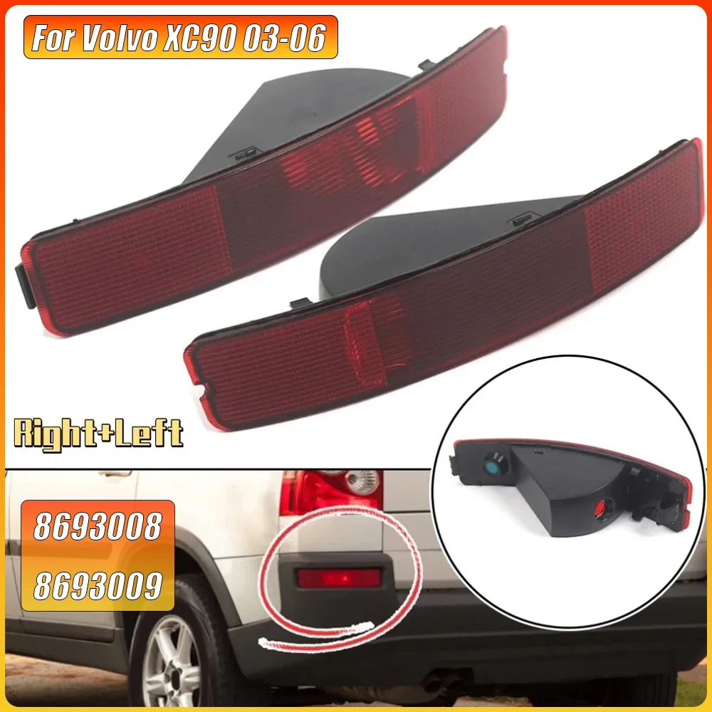 

Фонари заднего бампера для Volvo XC90 03-06 8693008, правая сторона, левая сторона, красная линза, задний стоп-сигнал, противотуманные фары, автомобильные фары, аксессуары