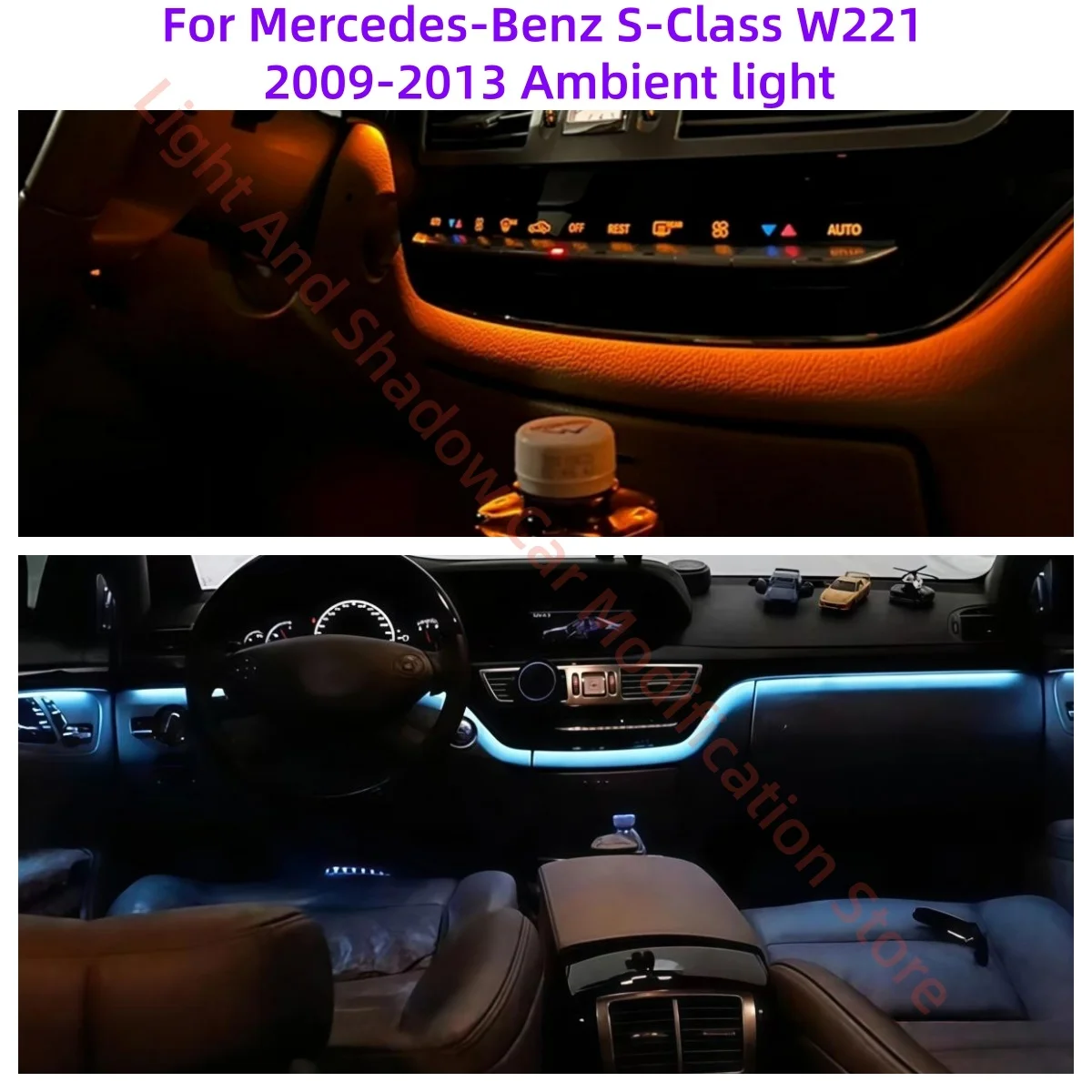 For Mercedes-Benz S-Class W221 2009-2013 LED Ambient light Upgrade The original single-color car has been changed to 12 colors