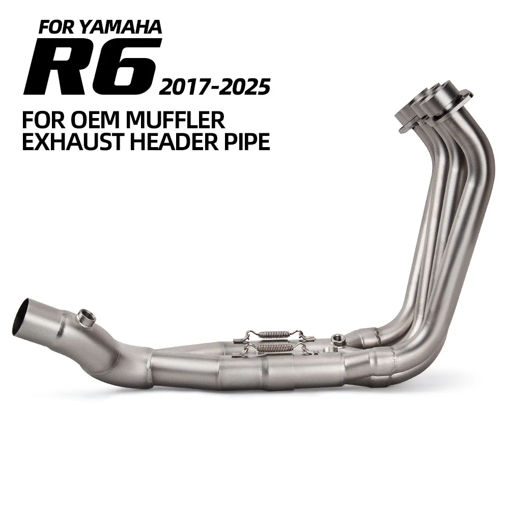 

Motorcycle Modify Exhaust For Yamaha YZF R6 2017-2025 Escape System Slip On Front Pipe Stainless Original Interface Header Tube
