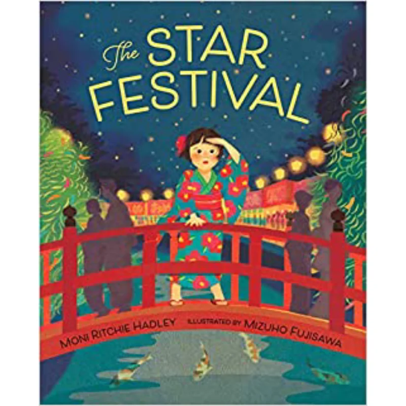 

The Star Festival Moni Ritchie Hadley Albert Whitman Company 9780807575956 Book
