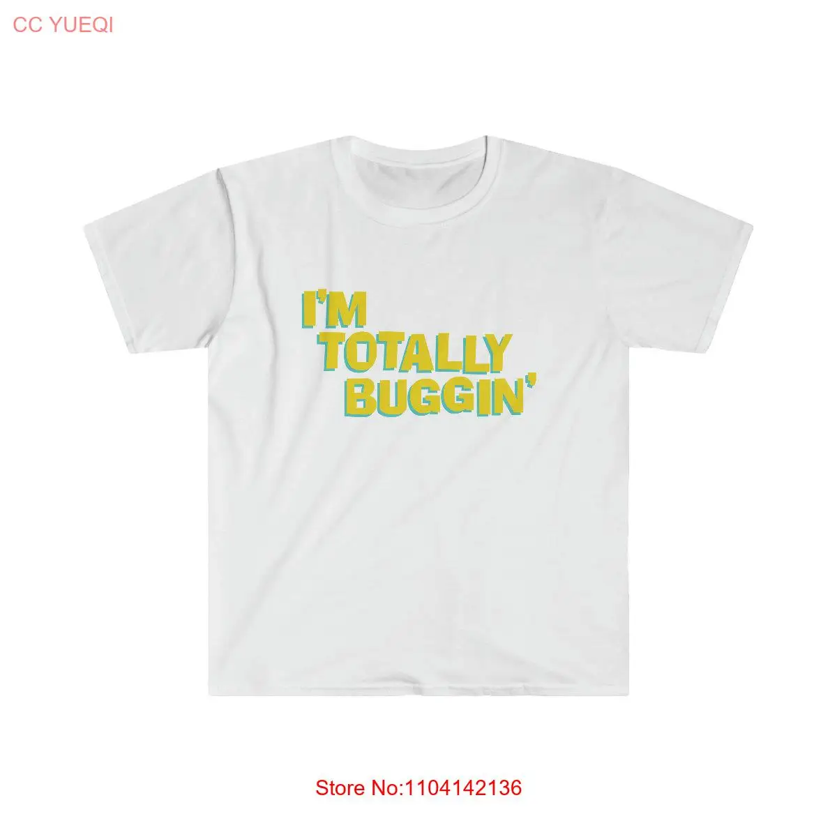 Clueless shirt I m Totally Buggin' Quote Retro throw back Alicia Silverstone Cher Movie 90s Slang long or short sleeves