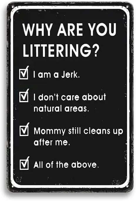 Funny Street Sign Warning Plaque Metal Tin Do Not Litter Help Keep Your Community Clean For Yard Garage Driveway House Fence Met