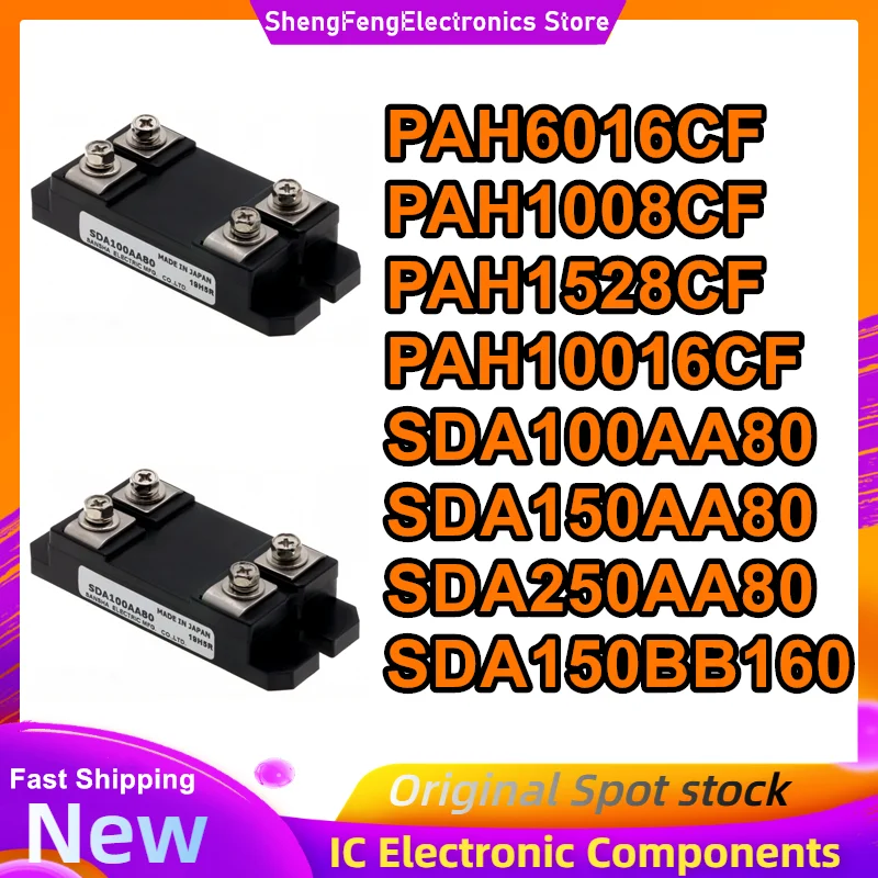 PAH6016CF PAH1008CF PAH1528CF PAH10016CF SDA100AA80 SDA150AA80 SDA250AA80 SDA150BB160 Новые оригинальные товары в наличии