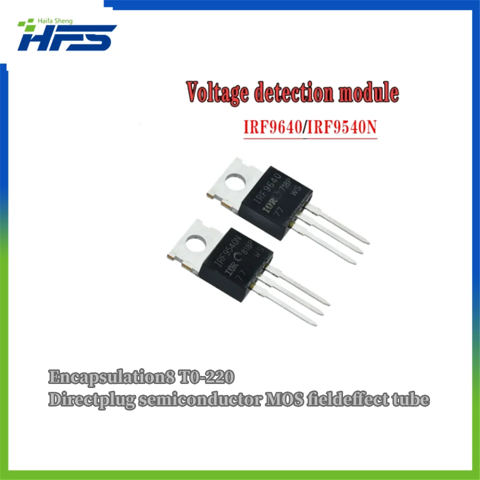 

10PCS IRF9540N IRF9540 IRF9640PBF IRF9640 TO220 IRF9540NPBF IRF9540 TO-220 new and original IC