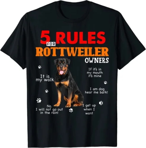 

5 Rules For Rottweiler Owners T-Shirt Funny Dog T-shirt