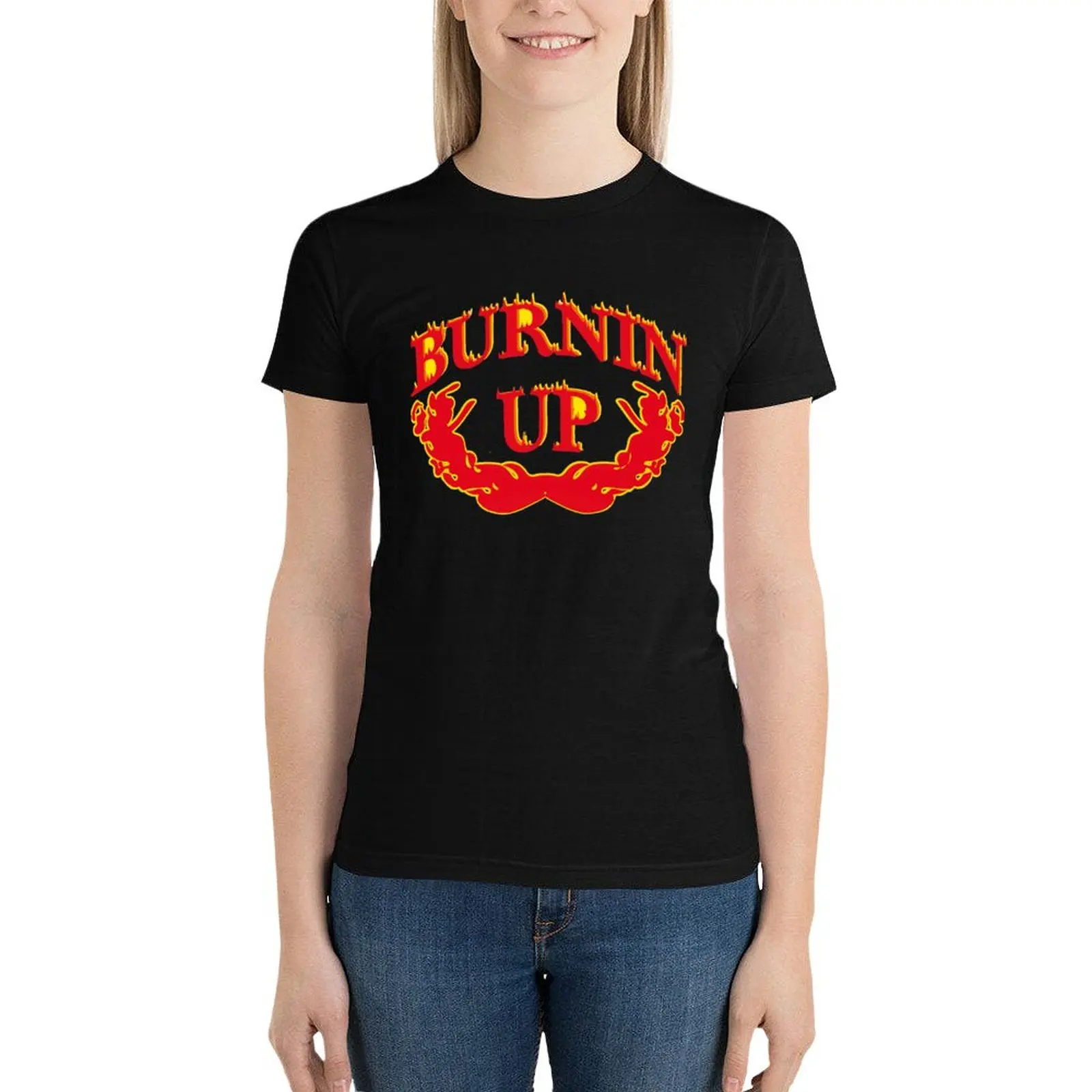 

Burnin 'Up (for you, baby) T-Shirt oversized cute tops Women's tee shirt