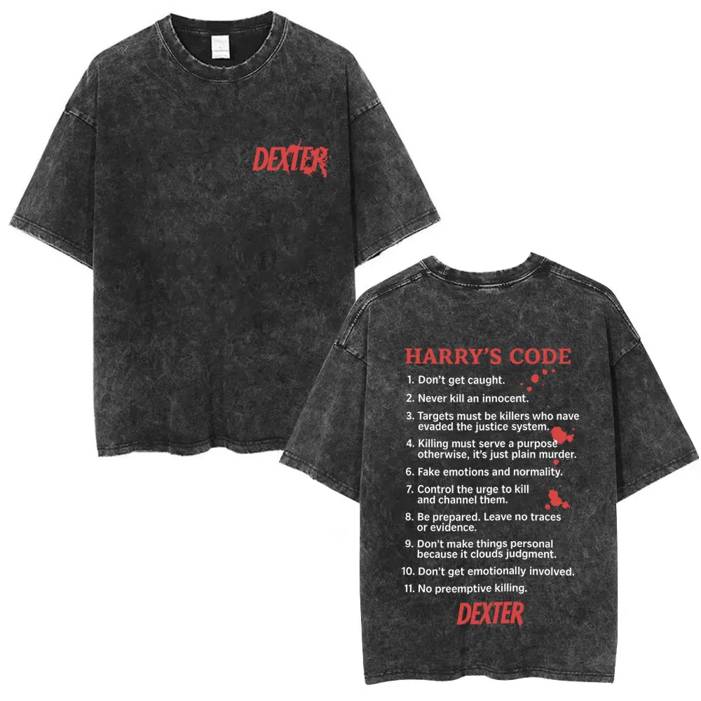 Dexter Morgan Harry's Code Washed Vintage T-shirts Men Women Casual Oversized T Shirts Men's Fashion Gothic Cotton T-shirt Tops