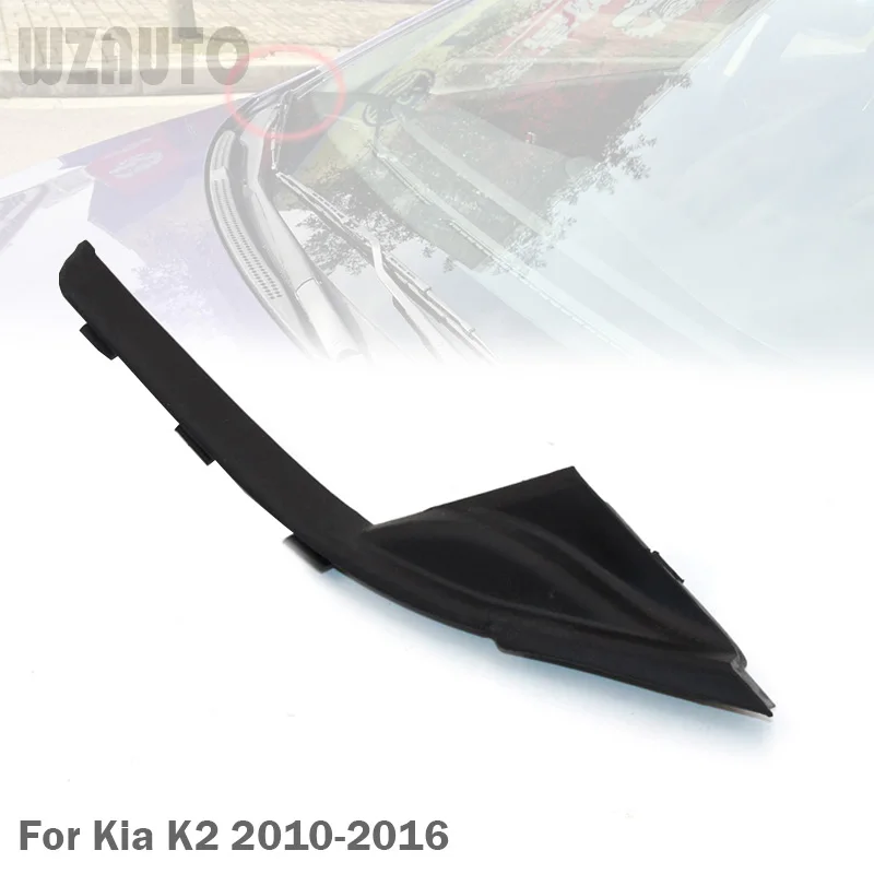 Car Cowl Top Side Windshield Wiper Side Trim Cover Front Windshield Wrap Corner Trim For Kia K2 2010 2011 2012 2013 2014 2015 16