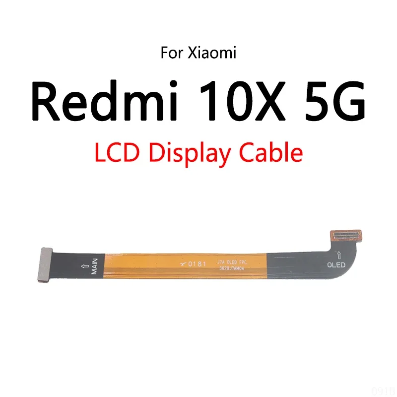 10PCS/Lot For Xiaomi Redmi NOTE 9 / Redmi 10X 4G 5G LCD Display Connect Motherboard Cable Main Board Flex Cable
