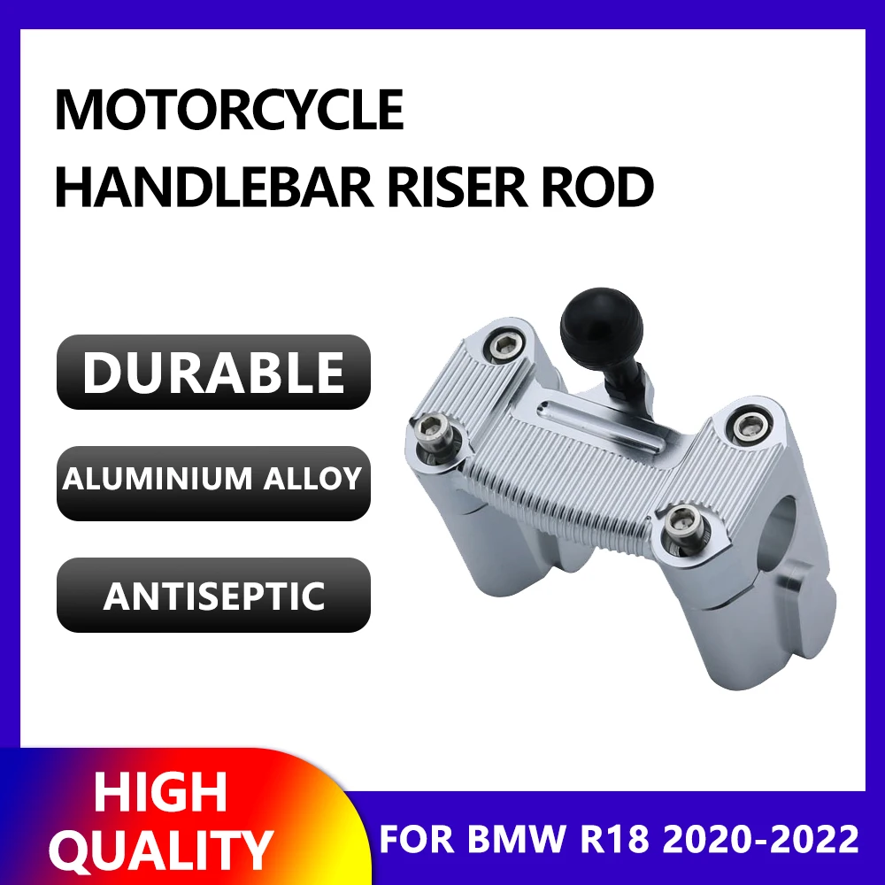 

For BMW R18 R18B Handlebar Upgrading High Backward Code Mobile Phone Bracket R 18 R 18BCNC Aluminum Handlebar