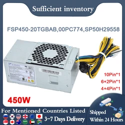New FSP450-20TGBAB SP50H29558 FSP450-20TGBAA DPS-450AB-71 A 00PC774 For Lenovo M310 M410 M428 M510 M610 10Pin 450W Power Supply