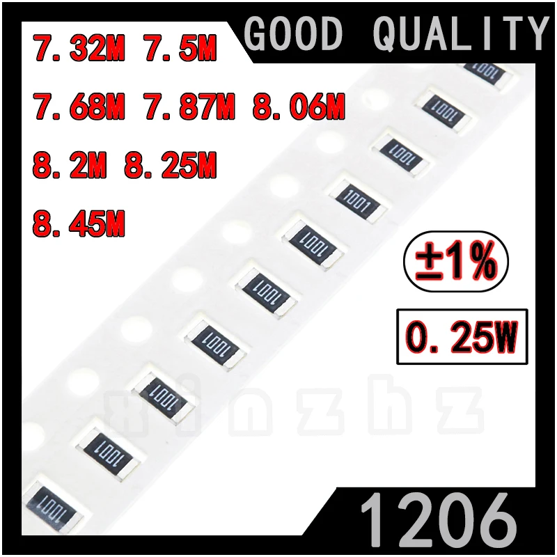 

100PCS SMD 1206 Chip Resistor 1% High Precision Chip 0.25W Fixed Resistance 7.32MΩ 7.5M 7.68M 7.87M 8.06M 8.2M 8.25M 8.45M ohm