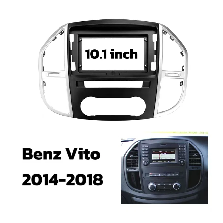 

Car CD Frame for 2014-2018 BENZ VITO 10.1inch Adio Dvd Stereo Cd Panel Interior Parts Player 2 Din Head Unit Panel Dash Trim
