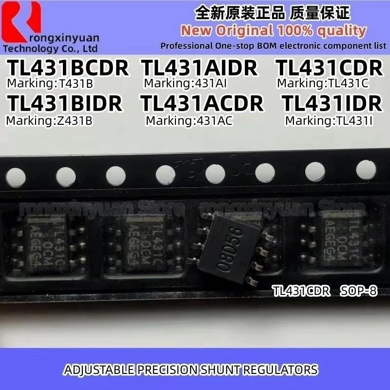 10Pcs TL431CDR TL431C TL431IDR TL431I TL431ACDR 431AC TL431AIDR 431AI TL431BCDR T431B TL431BIDR Z431B TL431 SOP-8 100% 신규