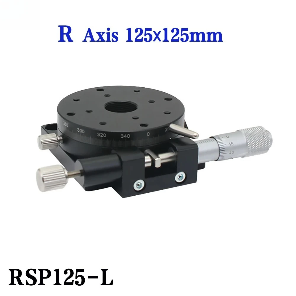 RSP125-L R Axis Rotary Stage 125×125mm Manual Micrometer Precision Rotating Table Optical Displacement Experiment Platform