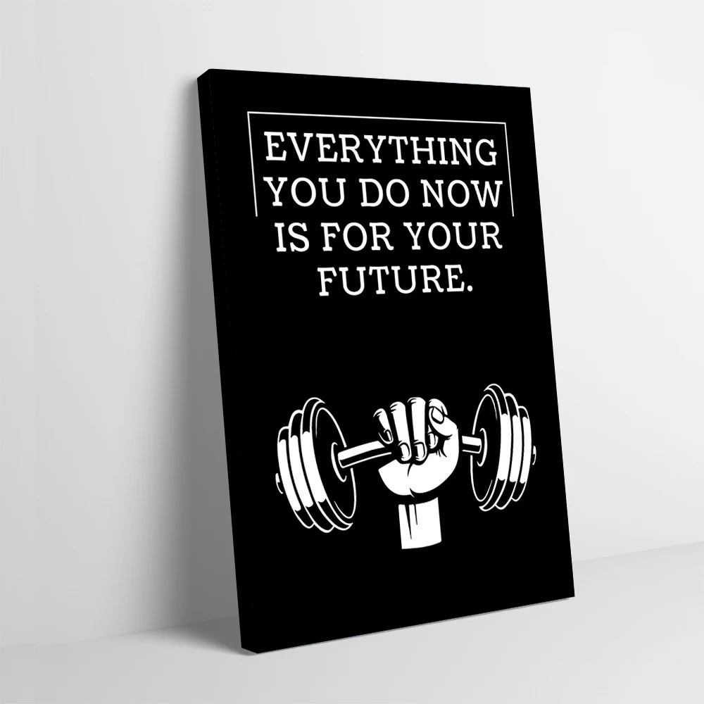 Todo lo que usted ahora es para tu futuro, póster, lienzo impreso personalizable, pintura, arte de pared, regalo para decoración de interiores de habitaciones