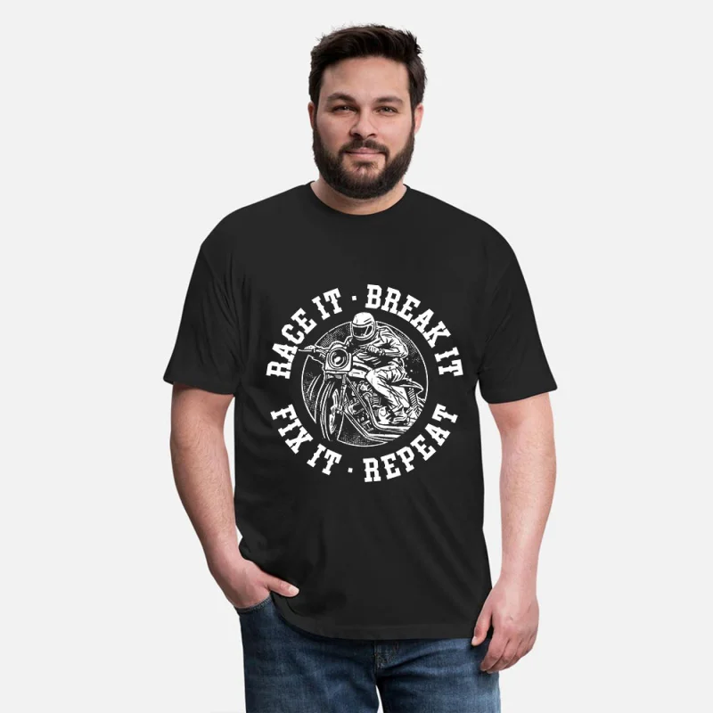 

Race It Break It Fix It Motorcycle Retro Cafe Racer Gift T-Shirt for Racing bikers 100% cotton Graphic clothes All size Tee