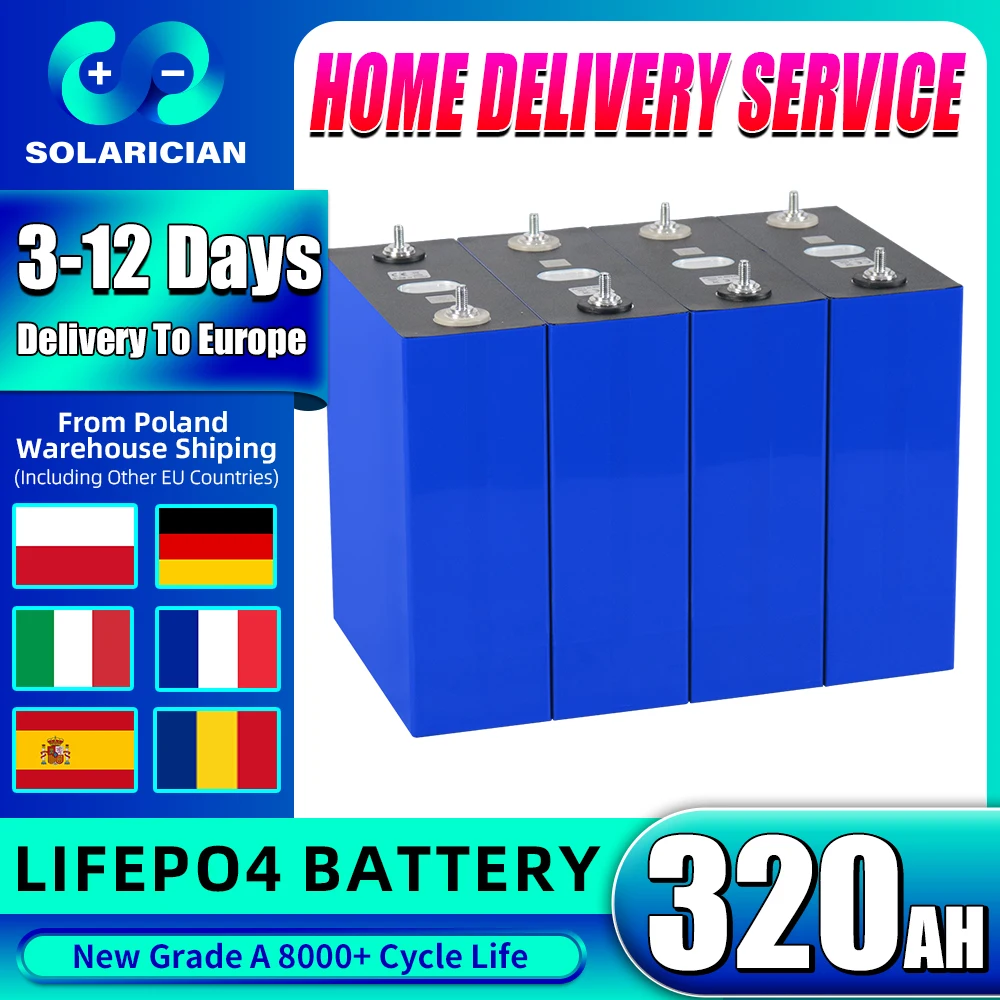 EU Stock 8000 Cycle 320Ah LiFePO4 Battery Grade A 3.2V Rechargeable Battery DIY 12V 24V 48V For RV EV Camping Solar Lifepo4 Cell