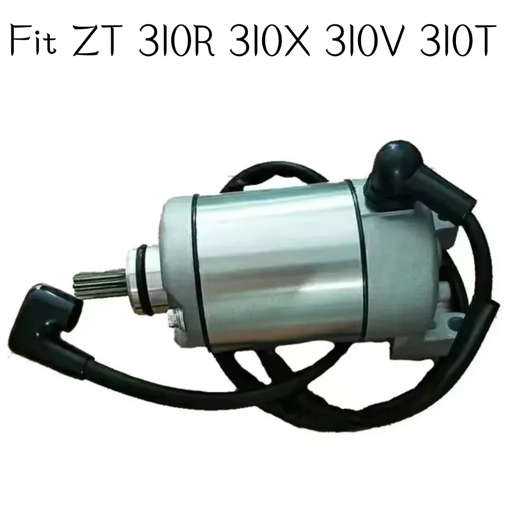 New Motorcycle Fit Zt 310R 310X 310V 310t Original Starter Electrical Engine Starter Motor for Zontes Zt 310-X 310-R 310-t 310-