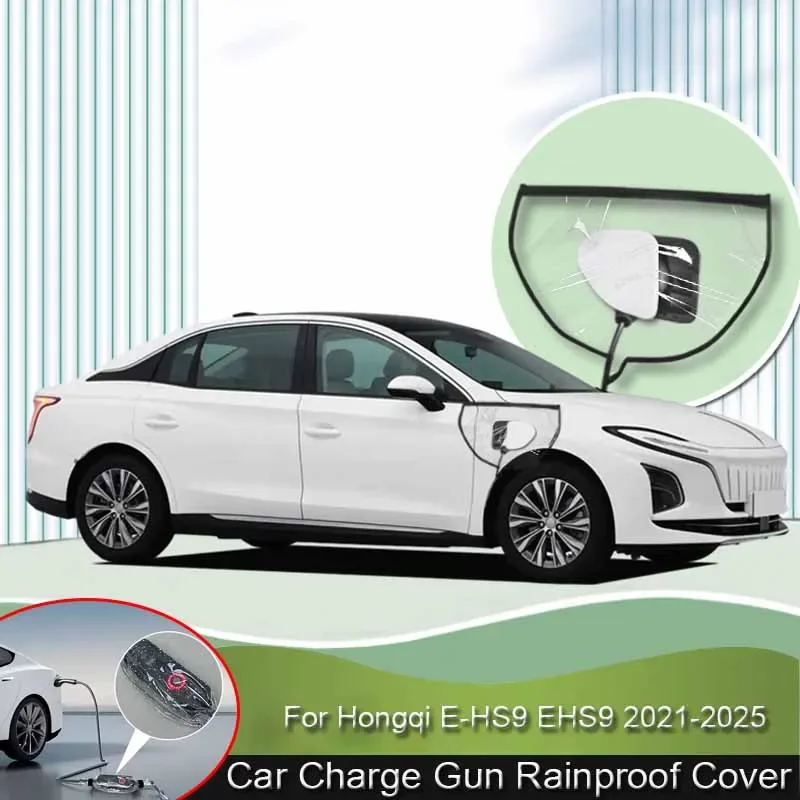 

For Hongqi E-HS9 EHS9 2021-2025 Rainproof Dustproof EV Charger Guns Protect Electric Car New Energy Charging Port Rain Cover