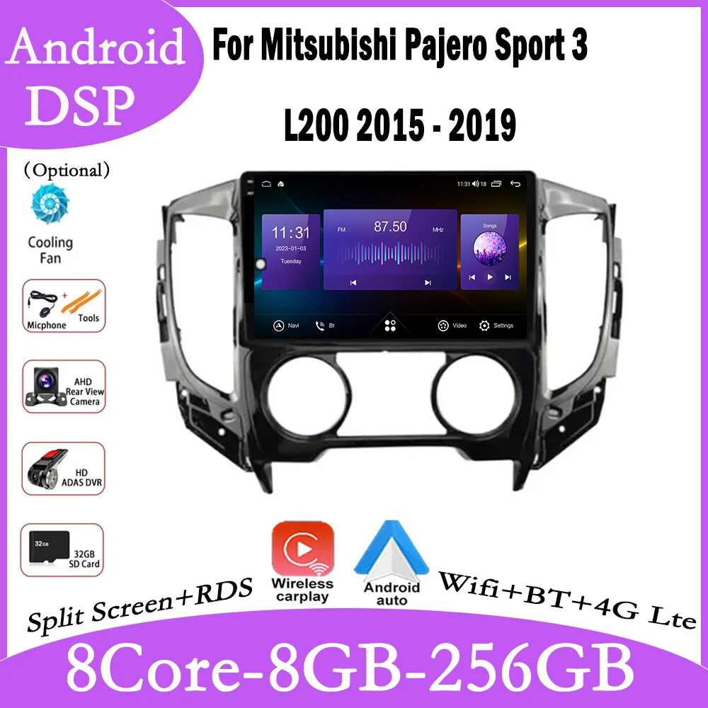 

For Mitsubishi Pajero Sport 3 L200 2015 - 2019 Android 14 Car Autoradio Auto Radio Multimedia Video Player Navigation