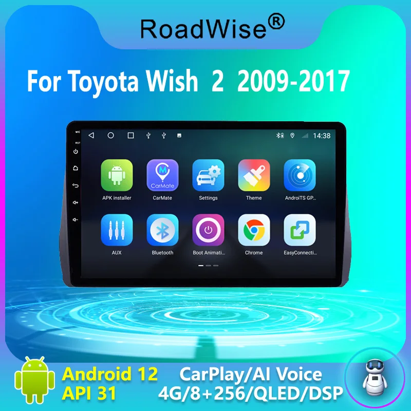 

Roadwise 8+256 Android For Toyota Wish 2 II XE20 2009 - 2017 Car Radio Multimedia Carplay 4G Wifi GPS DVD 2 Din Autoradio Stereo