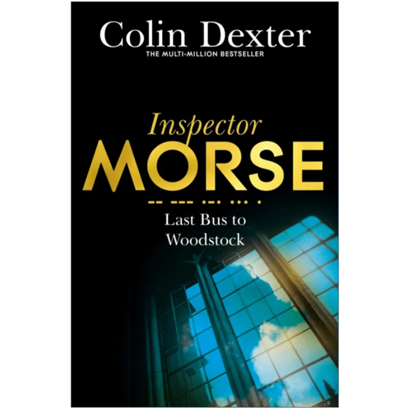 

Last Bus to Woodstock, Bestselling books in English, Mystery novels 9781447299073