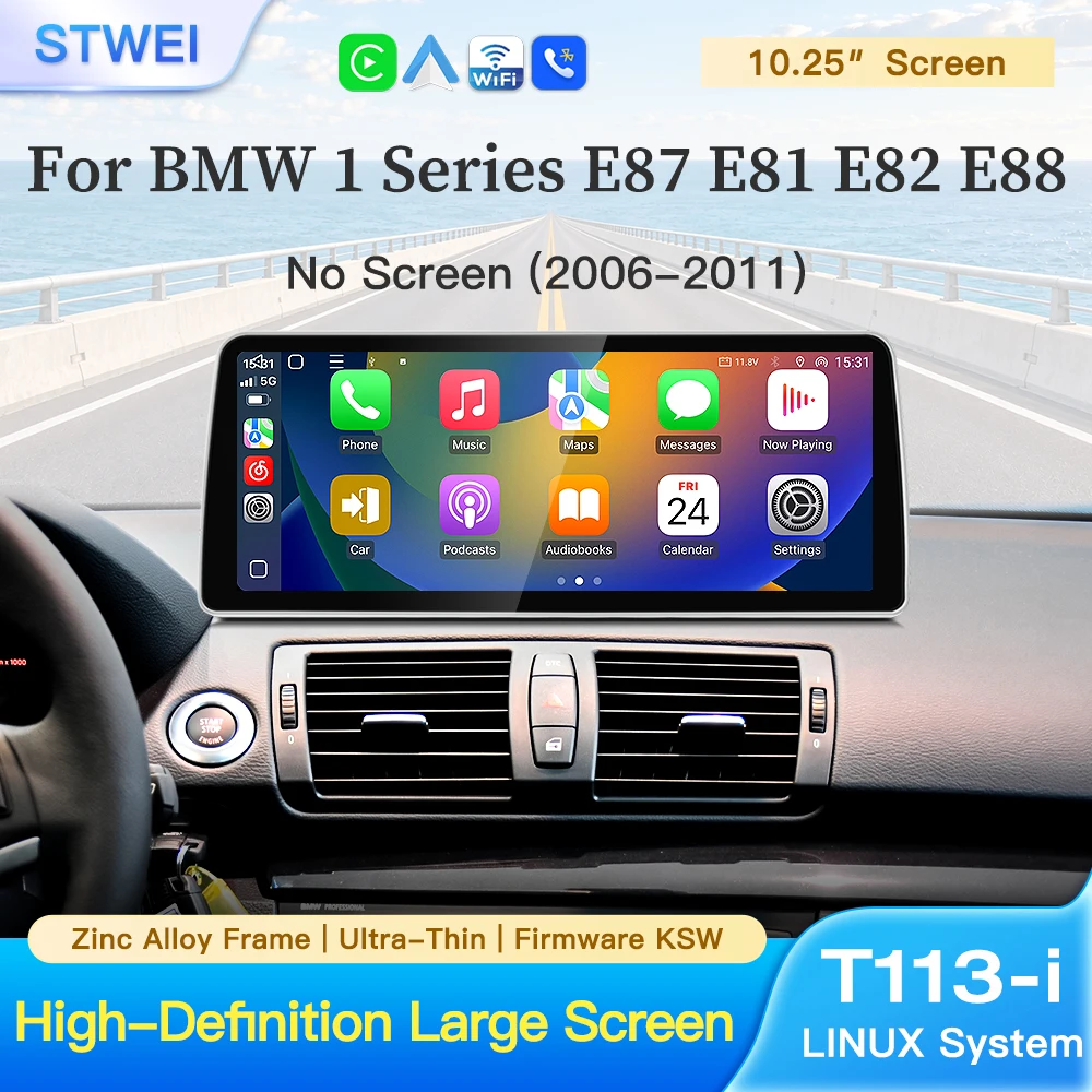 stwei 2026 Linux System 10.25 inch Thin Screen For BMW 1Series E87 E81 E82 E88 No Screen Wireless CarPlay Auto Car Video Players