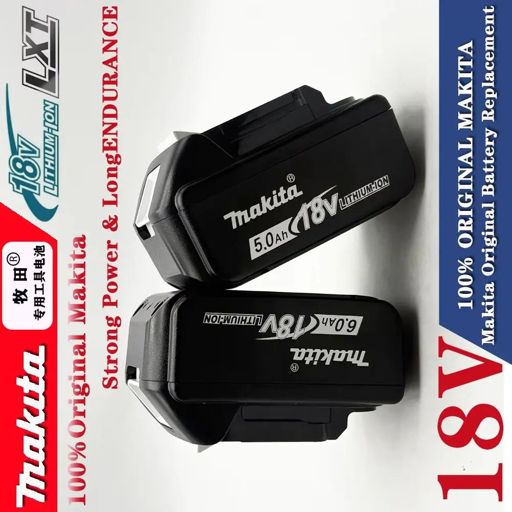 

100% Original Makita 6Ah/5Ah for Makita 18V Batteries BL1860B BL1850B BL1850 BL1840 BL1860 BL1815 Replacement Lithium Battery