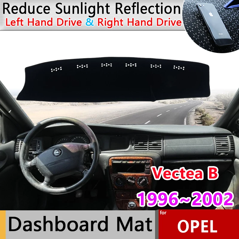 

Накладка на приборную панель автомобиля для Opel Vectea B Chevrolet Vauxhall Vectra 1996 ~ 2002, противоскользящий коврик, солнцезащитный коврик, аксессуары для ковров
